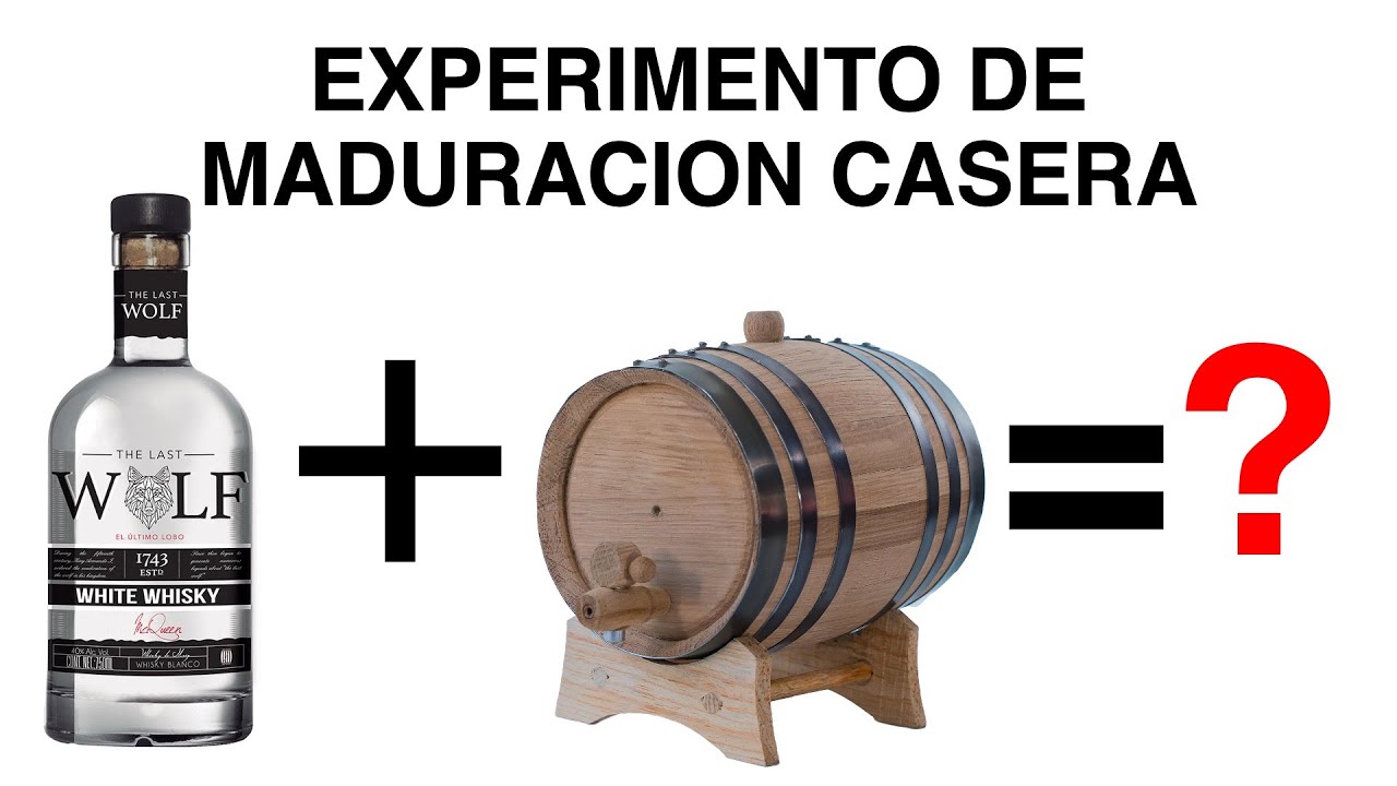 Hablemos de madurar un destilado de forma casera
