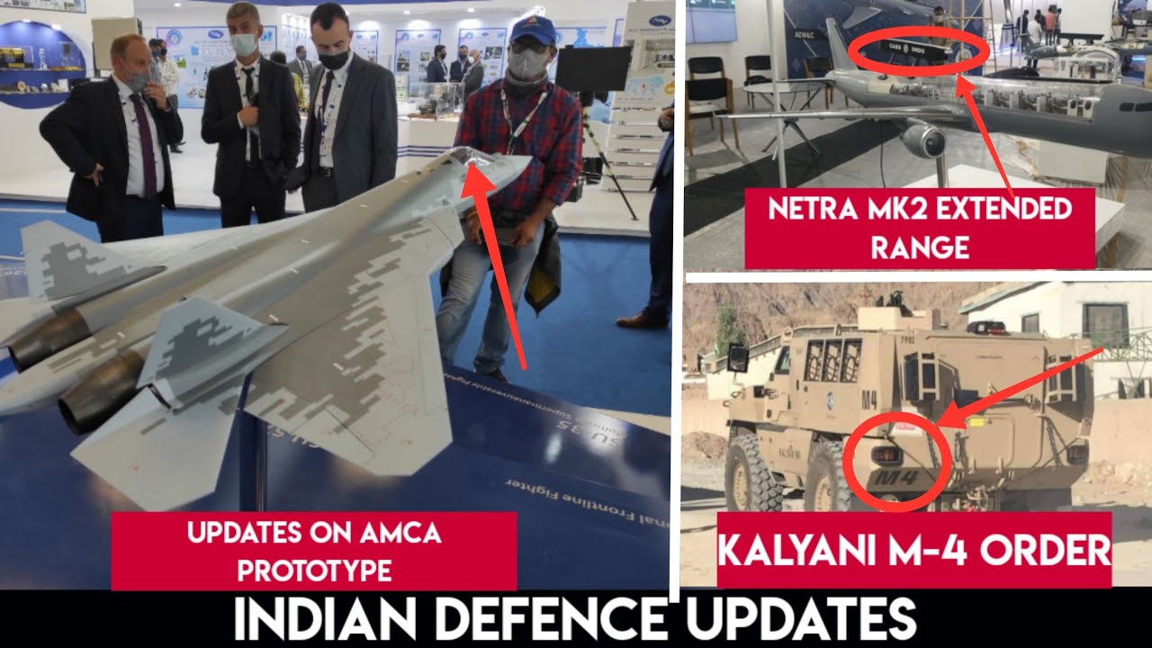 Defence Update : AMCA Prototype By 2024 | Kalyani M-4 Ordered By Army | Netra MK2 Soon | P75i Tender