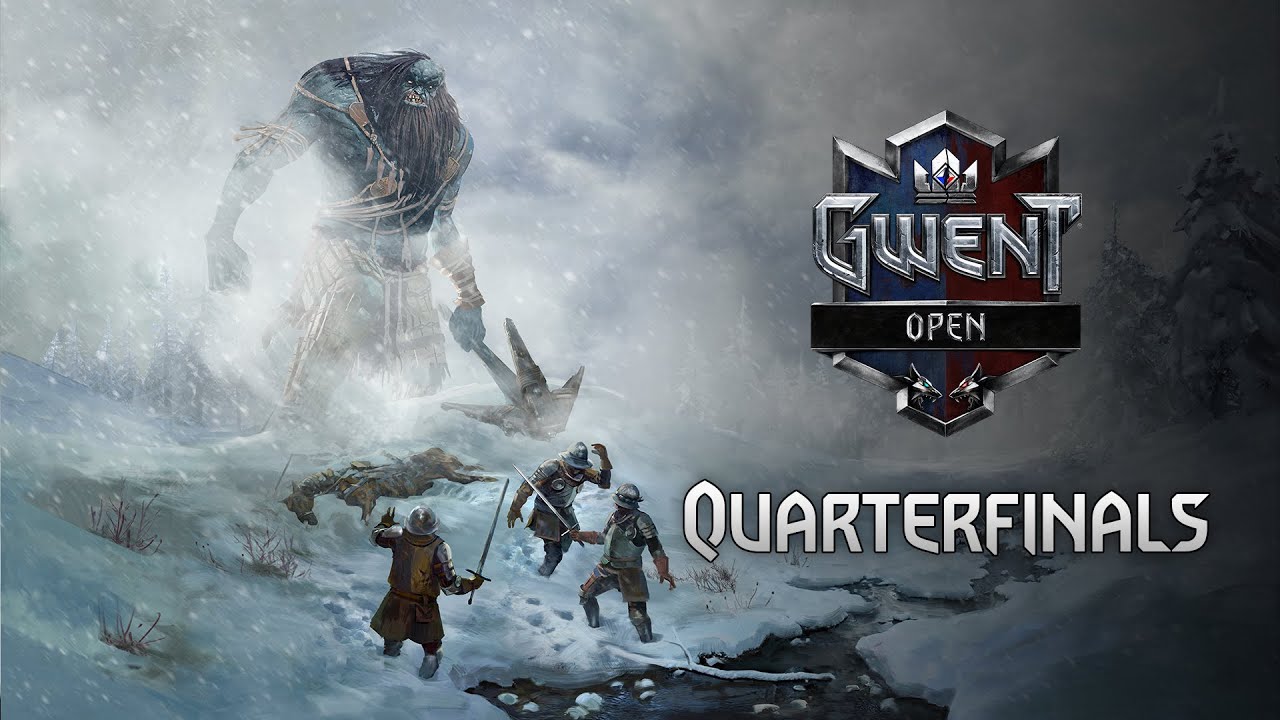 Season 2: GWENT OPEN #3 | 21 000 USD prize pool | Quarterfinals