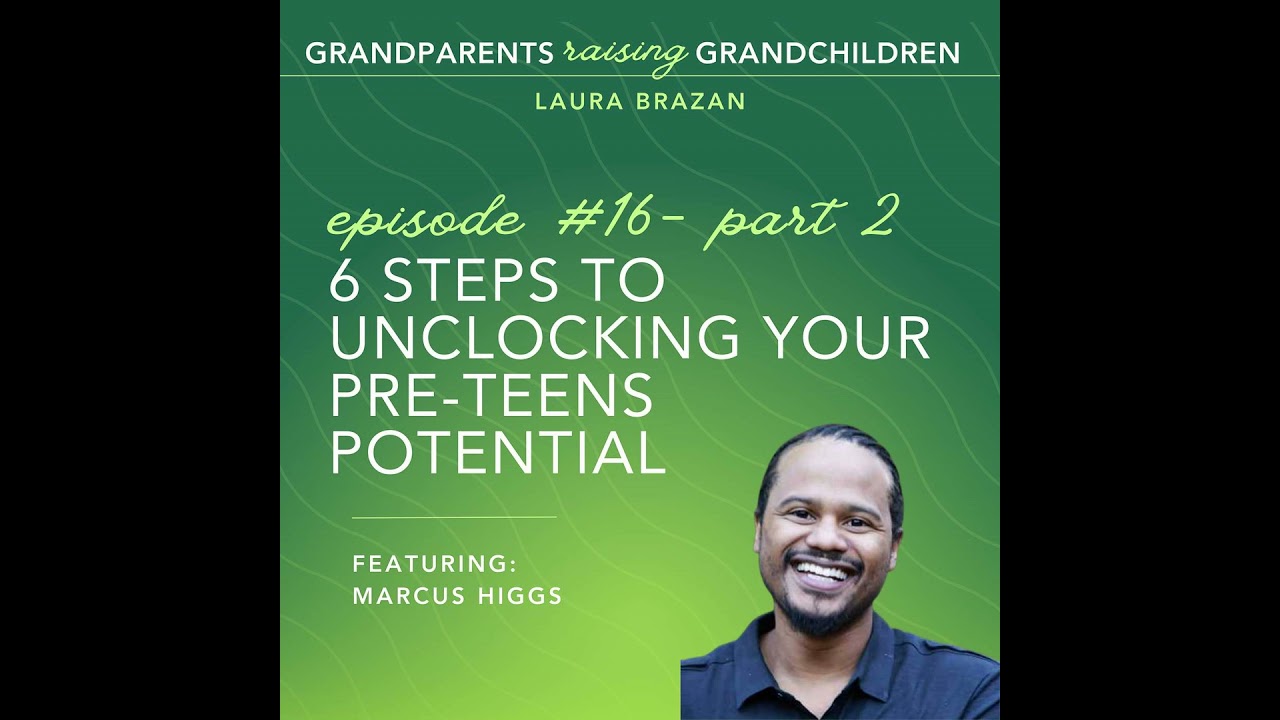 6 Steps to Unlocking Your Pre-Teens Potential- Part 2