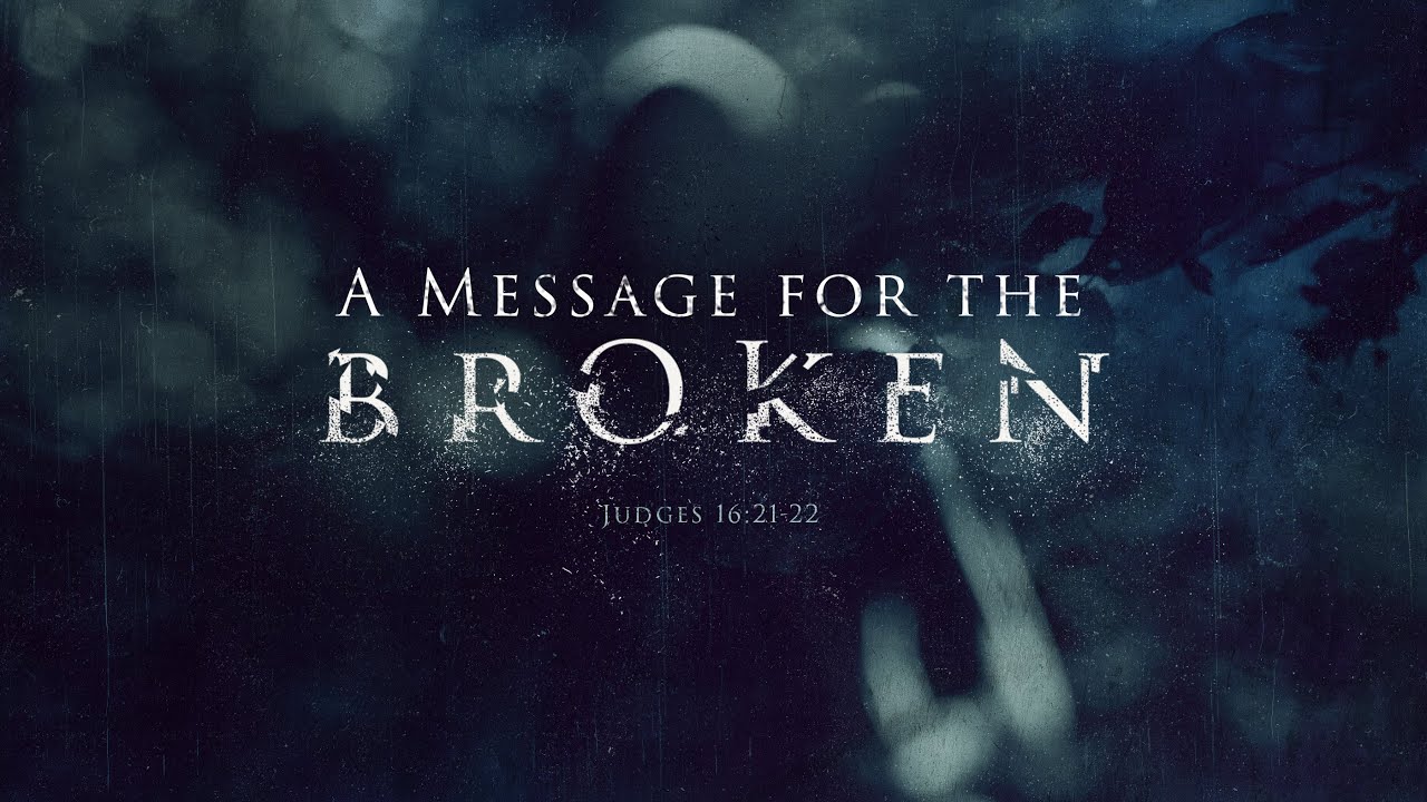 A Message for the Broken