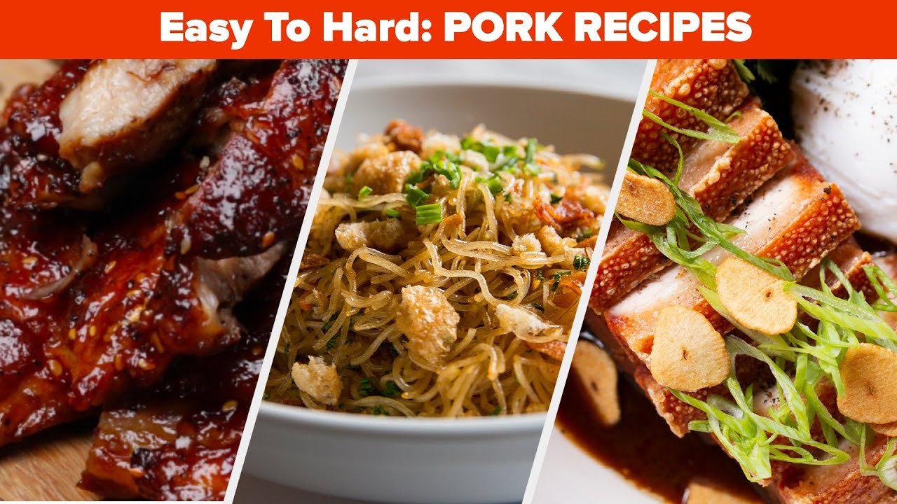 Easy To Hard: Pork Recipes