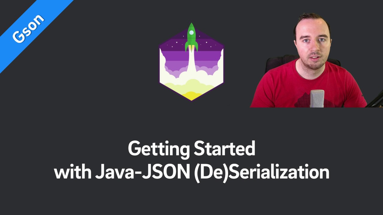 Gson Tutorial &mdash; Getting Started with Java-JSON Serialization & Deserialization