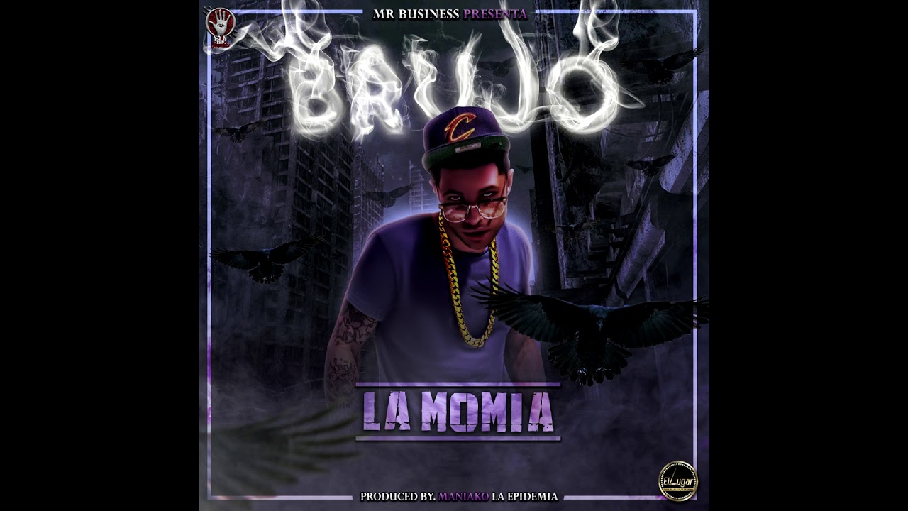 La Momia - Brujo (Audio Oficial)