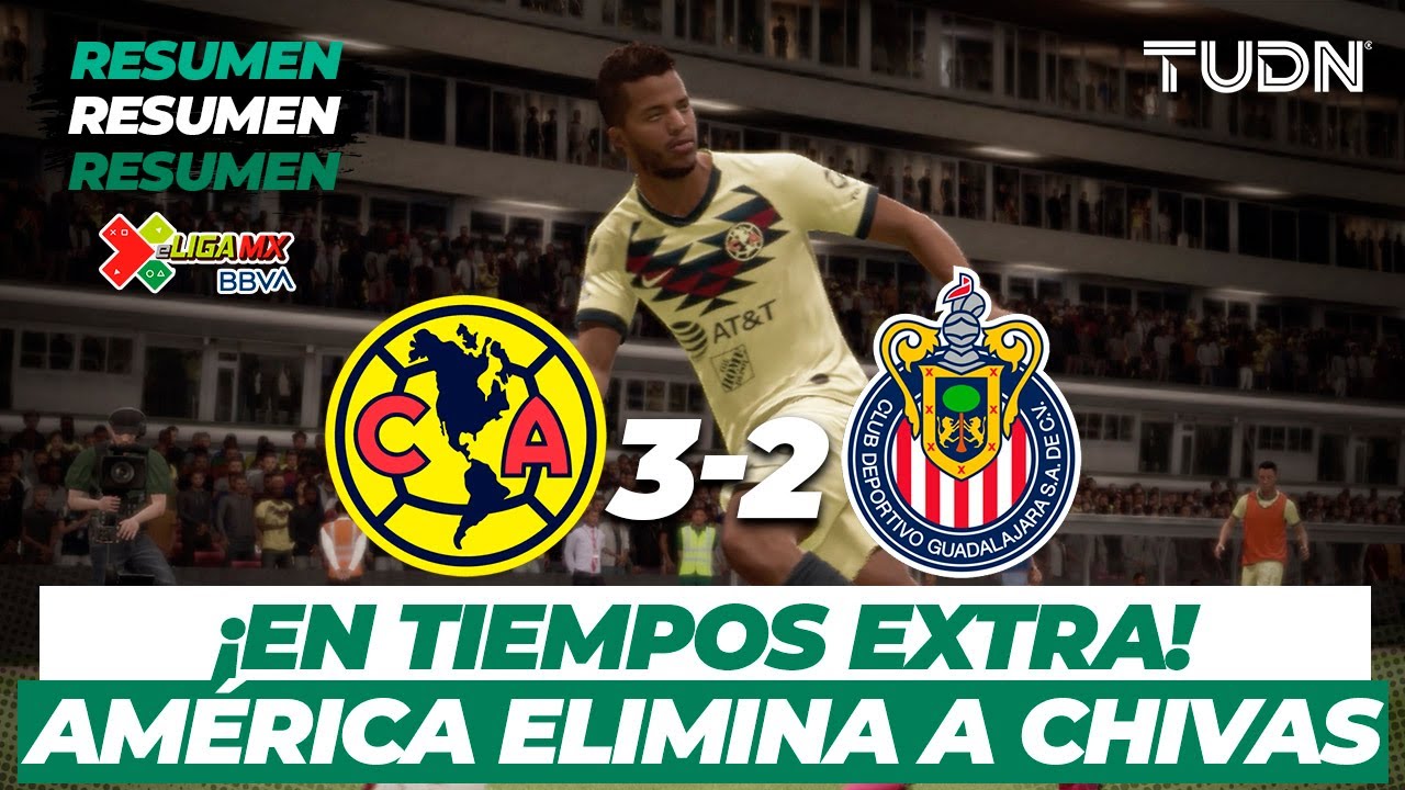 eLigaMx: Partido completo | Am&eacute;rica 3 - 2 Chivas | Cuartos de final - CL2020 | TUDN
