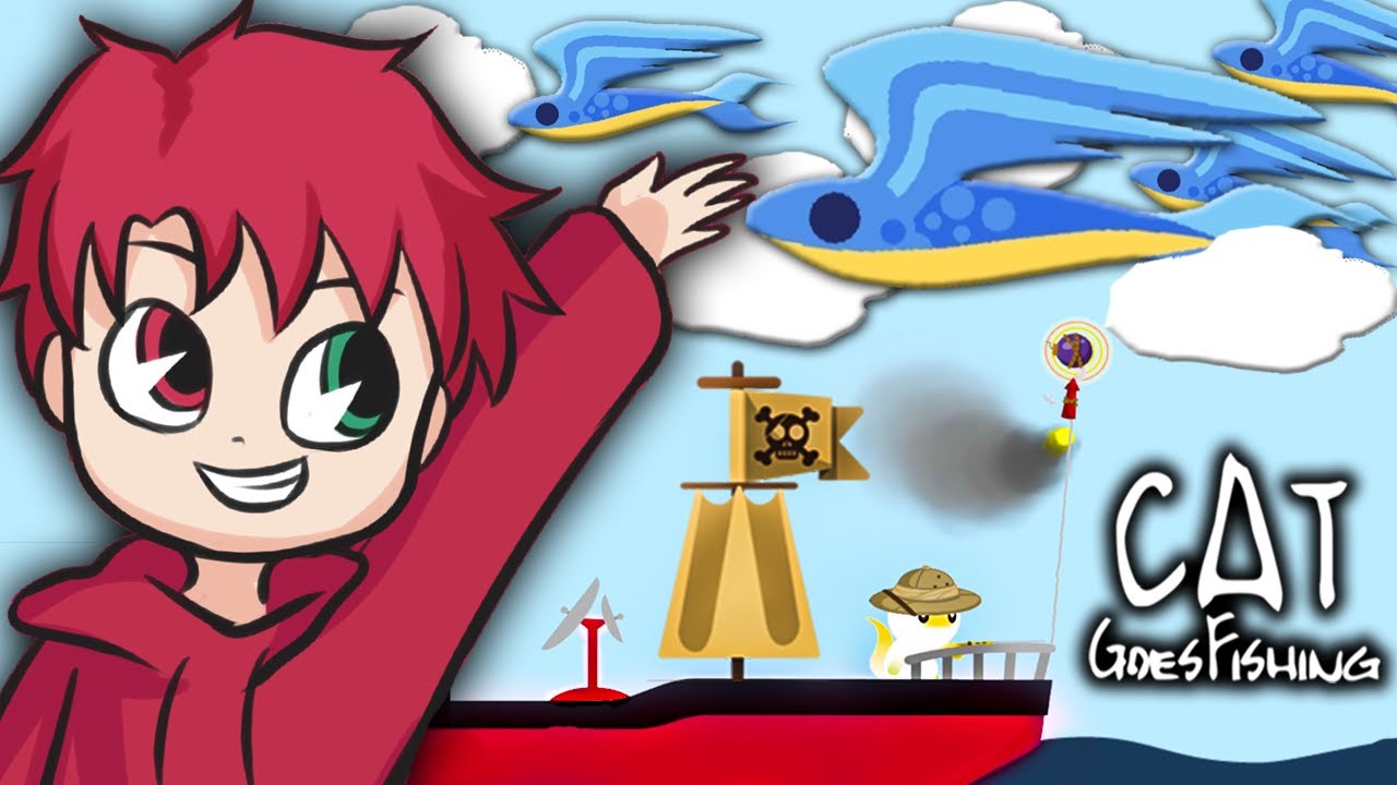 LATAJĄCE RYBY W CHMURACH ‎ ☁ ‎ CAT GOES FISHING #17