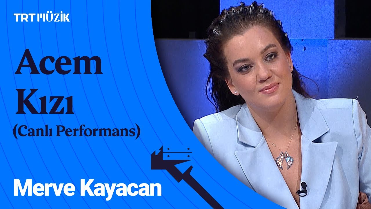 Merve Kayacan | Acem Kızı (Canlı Performans) #RadyoGünleri