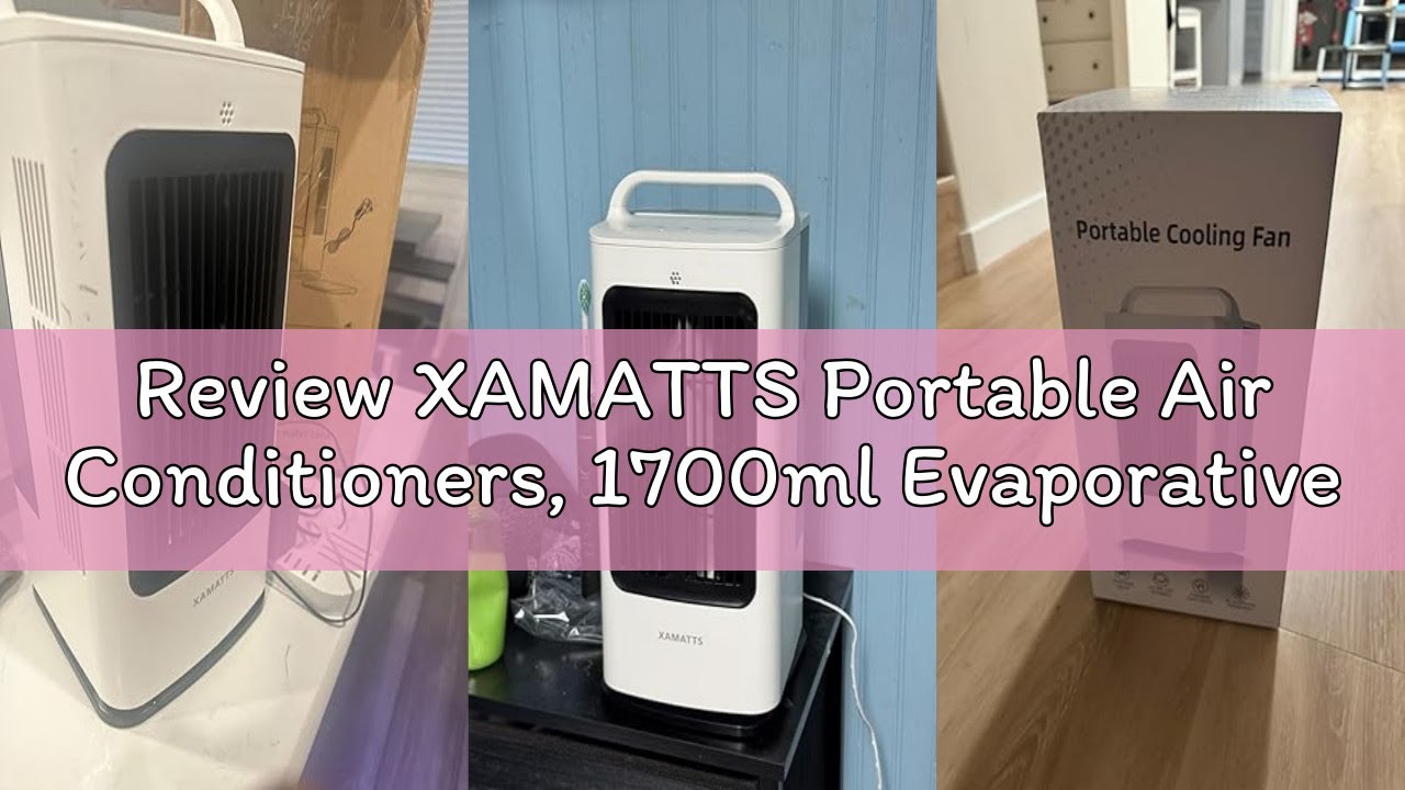 Review XAMATTS Portable Air Conditioners, 1700ml Evaporative Air Cooler with Remote, 120° Oscillatin