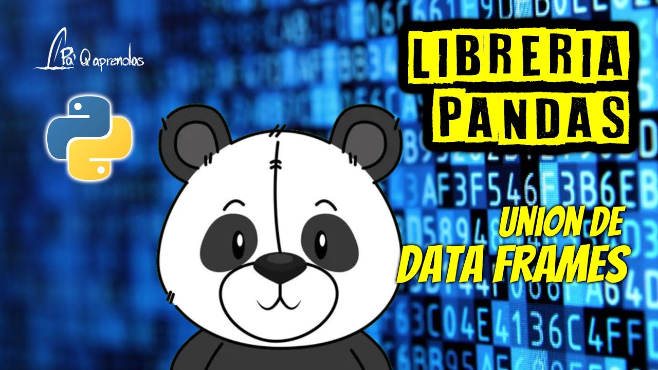 Unión de data frames con pandas en python con concat