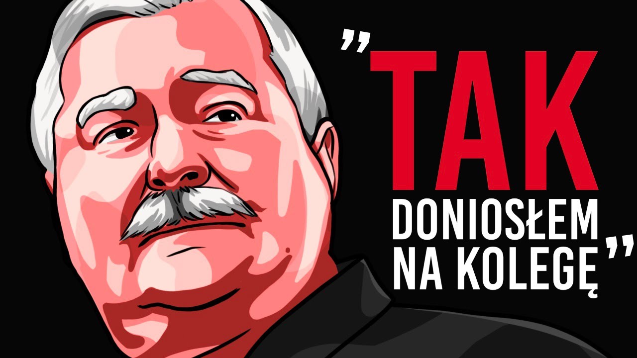Komu służył Lech Wałęsa?