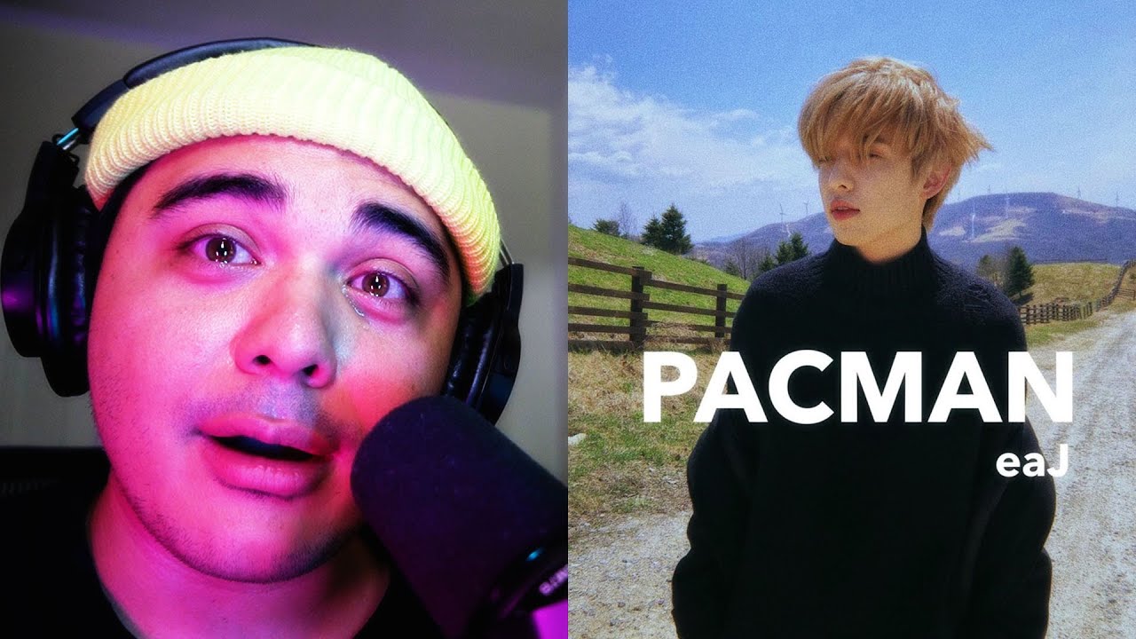 YOU GOT ME EMOTIONAL! | eaJ - Pacman
