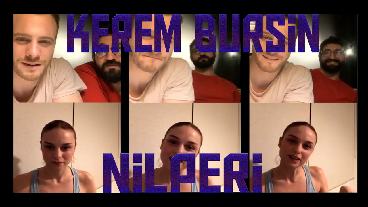 KEREM BURSİN ve NİLPERİ İnstagram Canlı Yayını (29 Mayıs)