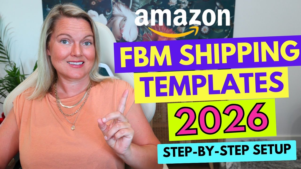 How to Set Up Amazon FBM Shipping Templates Step-by-Step (2026 Seller Tutorial for SSA Templates)