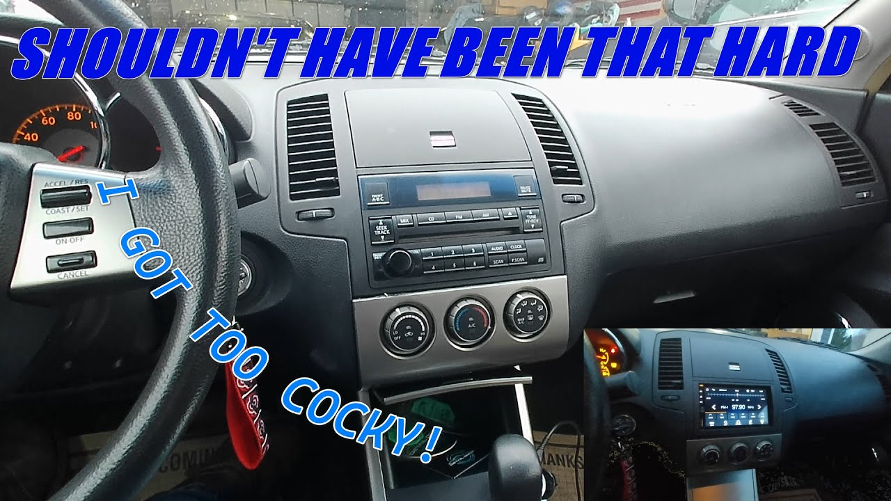 2005 Nissan Altima Aftermarket Radio Install (MISTAKES WERE MADE)
