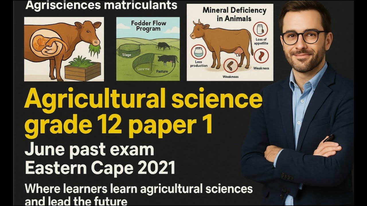 Agricultural science grade 12 paper 1 June past exam Eastern Cape 2021
