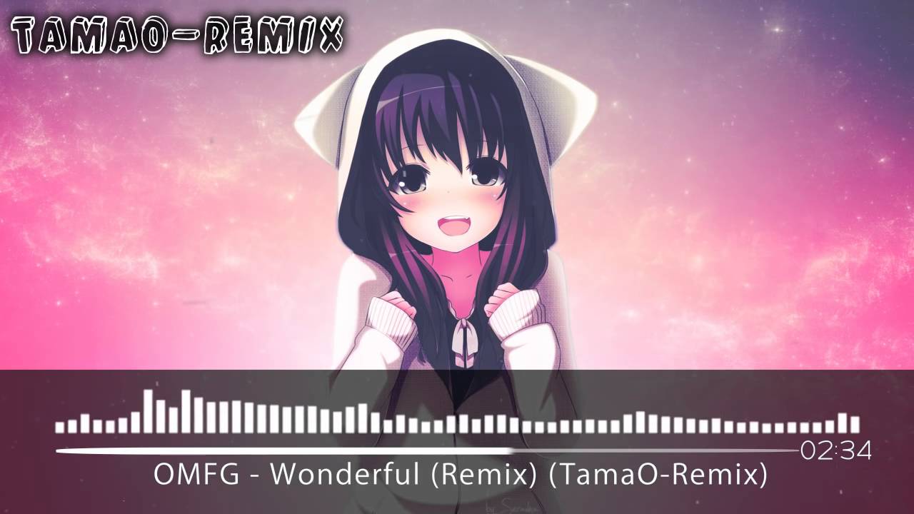 OMFG   Wonderful Remix