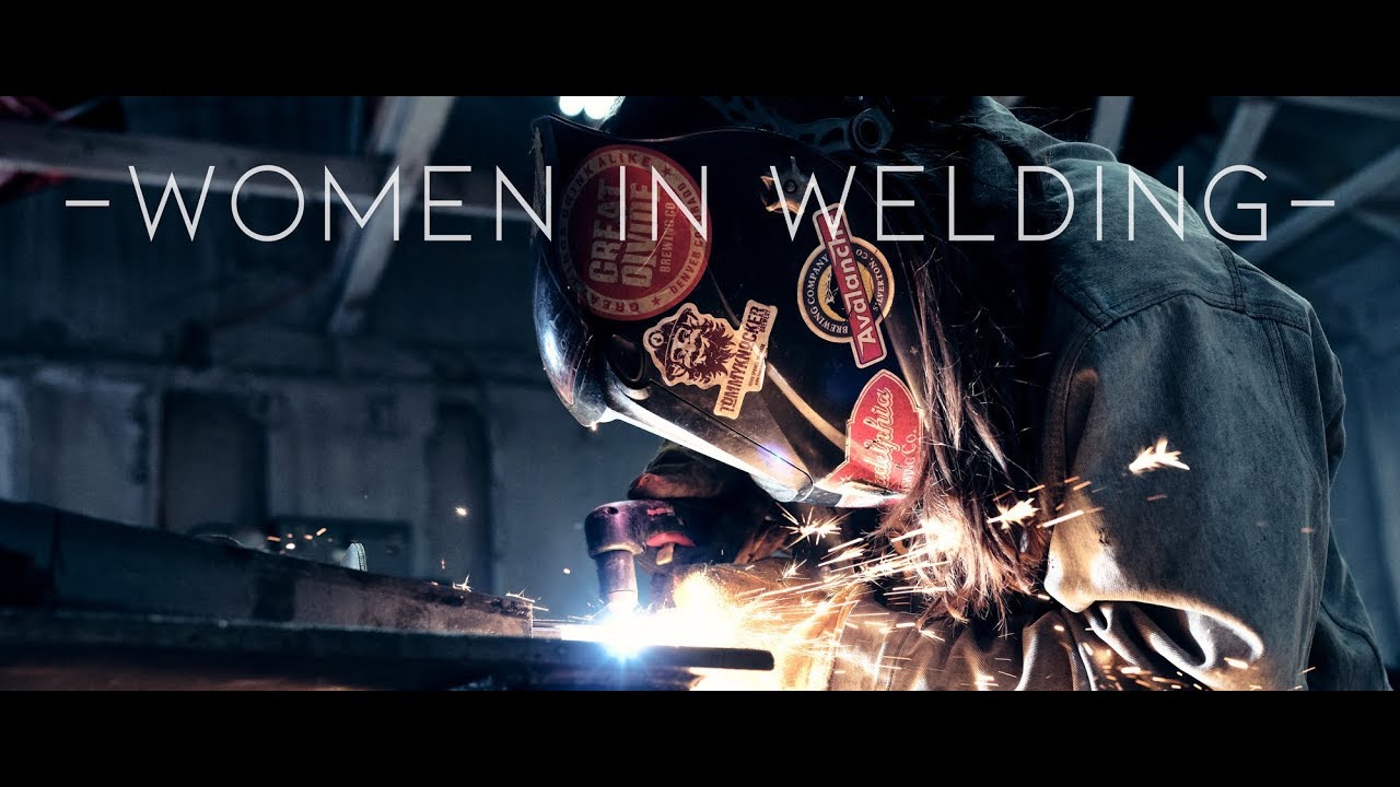 Women In Welding - Dirty Hands Fabrication