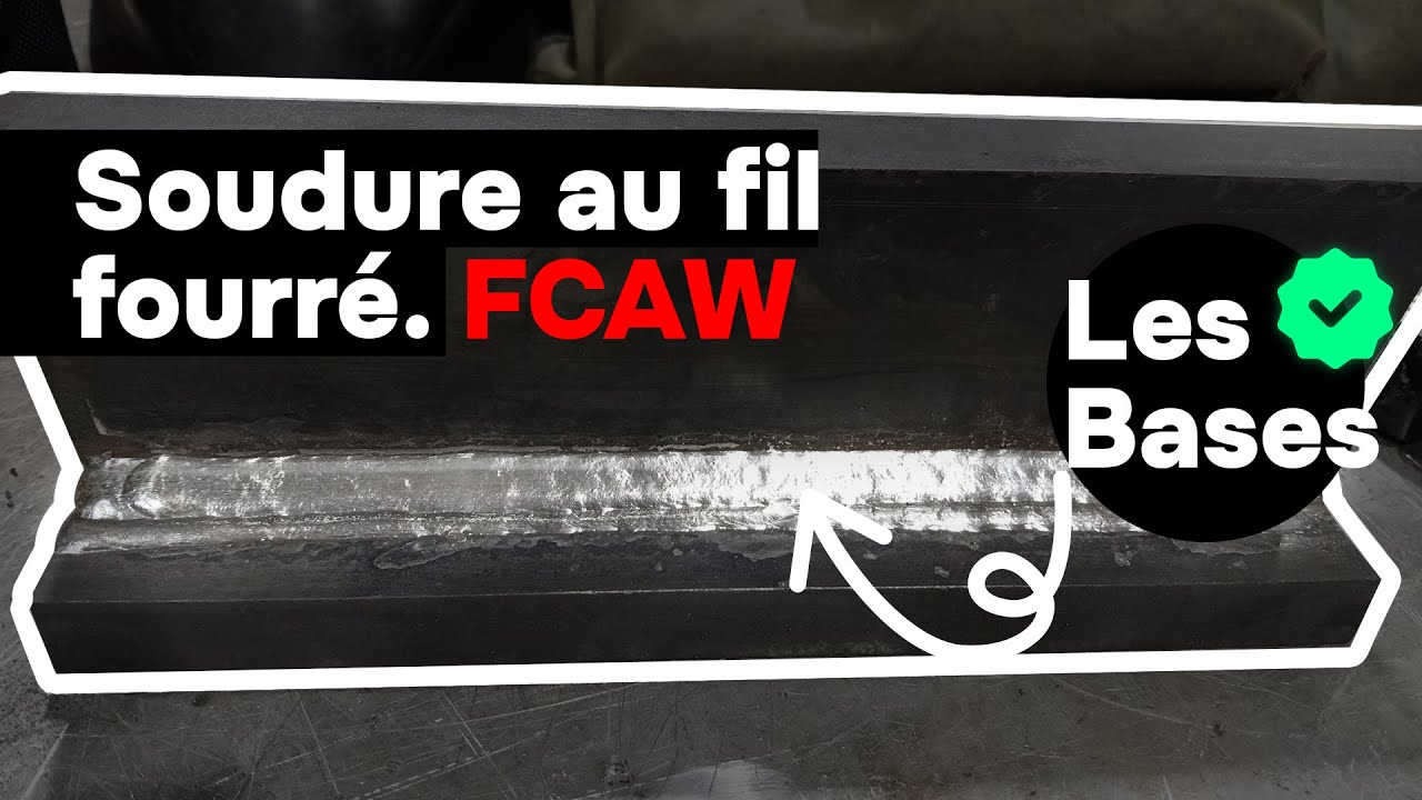Soudure Fil Fourré Avec Gaz : Technique Fluxcore (Moins de Projections), guide complet 2026