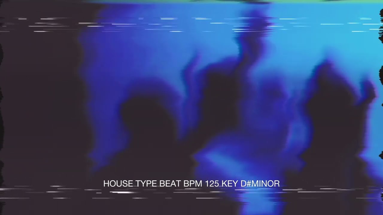 [FREE]HOUSE TYPE BEAT BPM 125 KEY D#MINOR