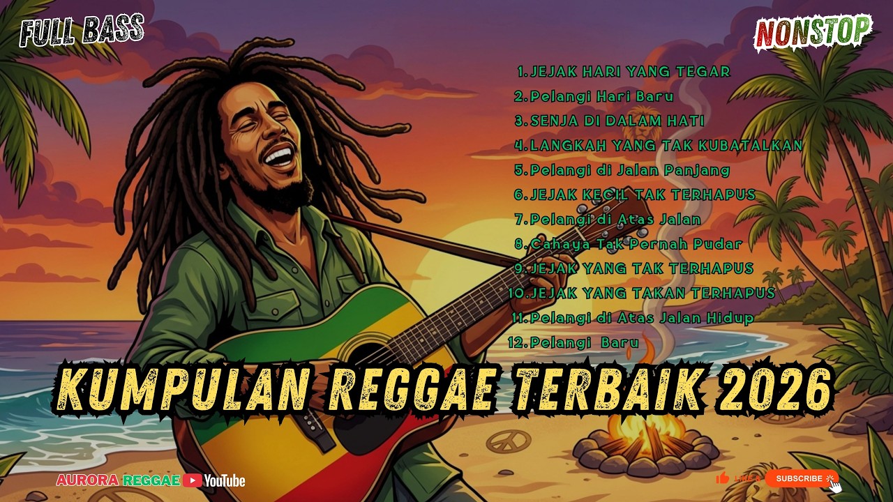 KUMPULAN LAGU REGGAE KEHIDUPAN 2026 💪 PUTAR DI MALAM SUNYI
