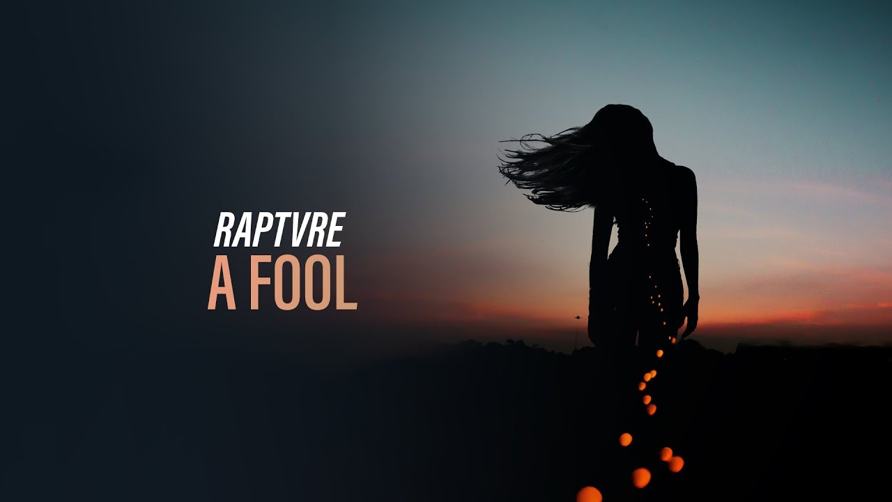 RAPTVRE - A FOOL (Official Audio) [Copyright Free Music]