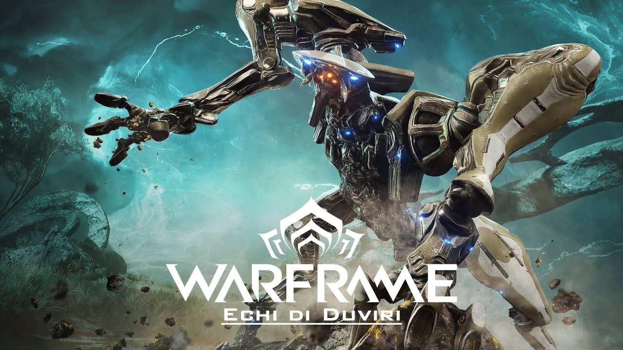 WARFRAME ITA - Echi di Duviri