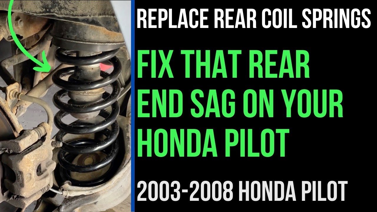 Просадка Honda Pilot? Замените задние пружины, чтобы улучшить ходовые качества.