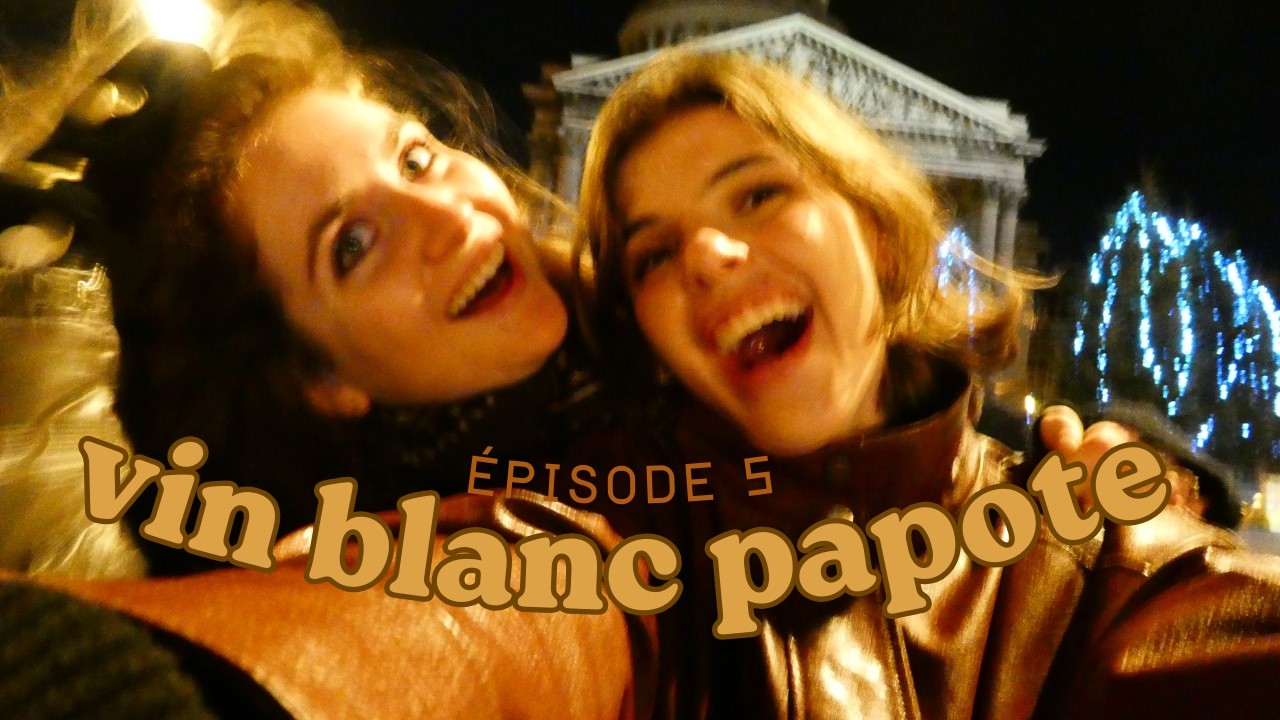 épisode 5 : vin blanc papote avec Iris