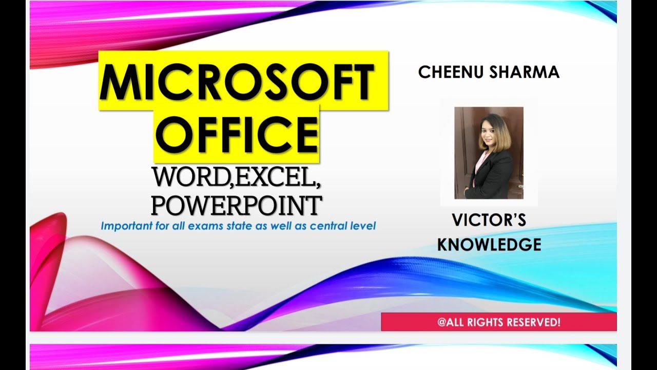 MICROSOFT OFFICE(word,excel,ppt)-Computer Knowledge- Punjab Sub Inspector Exam 2021-Cheenu Sharma