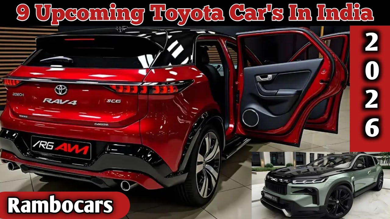 09 UPCOMING TOYOTA CARS LAUNCH IN INDIA 2026 | PRICE, LAUNCH DATE, FEATURES | TOYOTA CARS 2026
