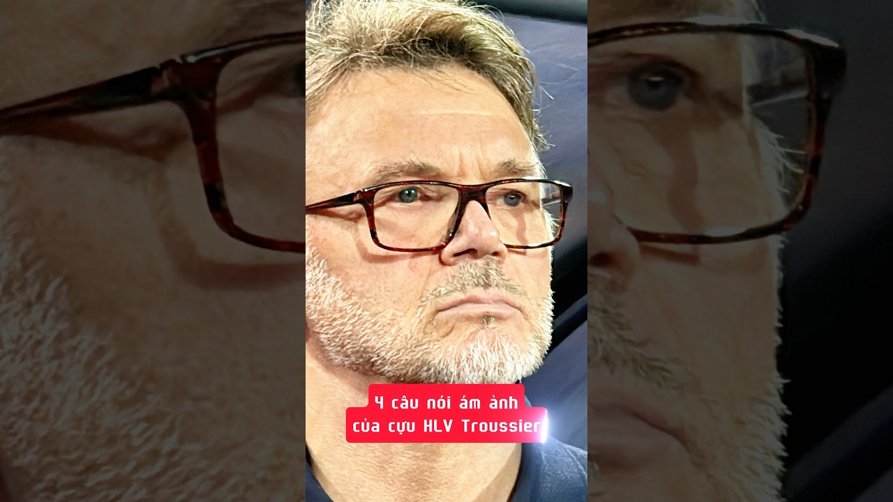 4 câu nói gây ám ảnh của cựu HLV Troussier #vlogminhhai