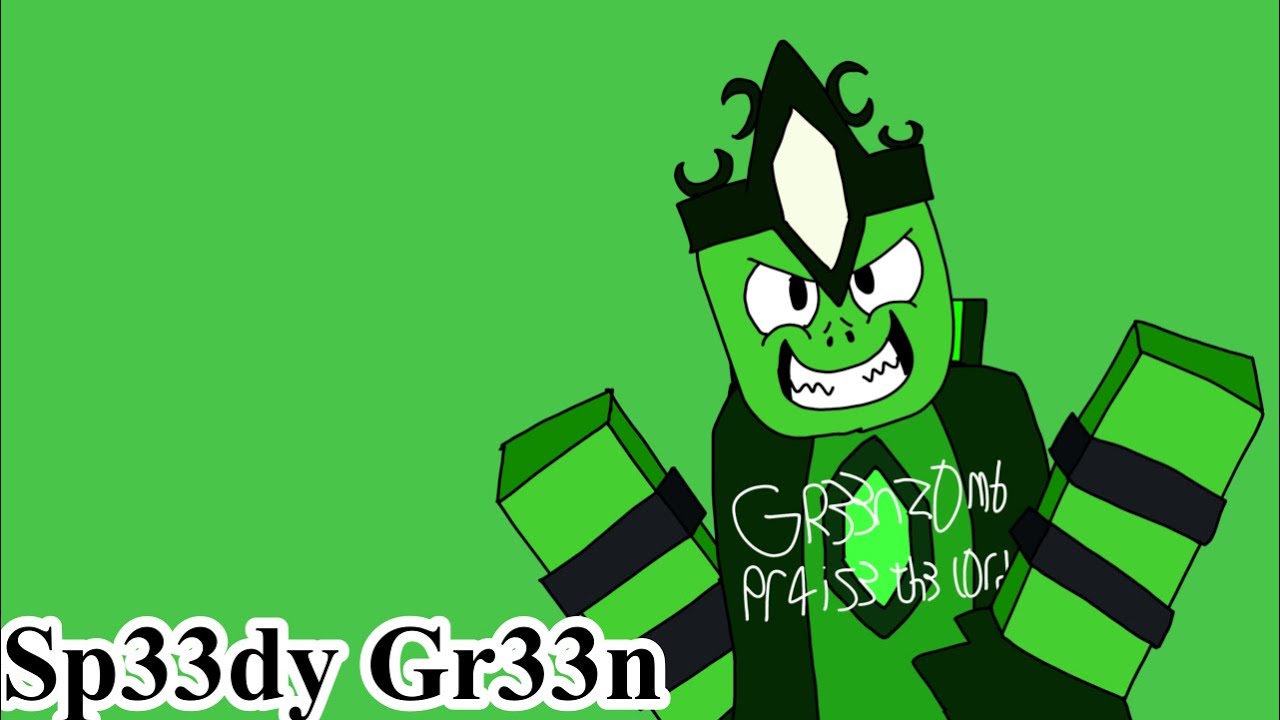 SP33DY GR33N (Forsaken UST: Gr33nZ0mbi3 c00lkidd Skin Chase Theme)