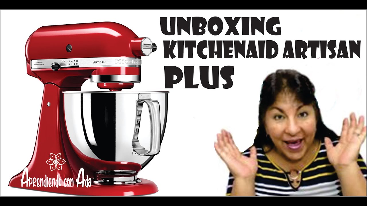 Unboxing Badidora KITCHENAID ARTISAN PLUS