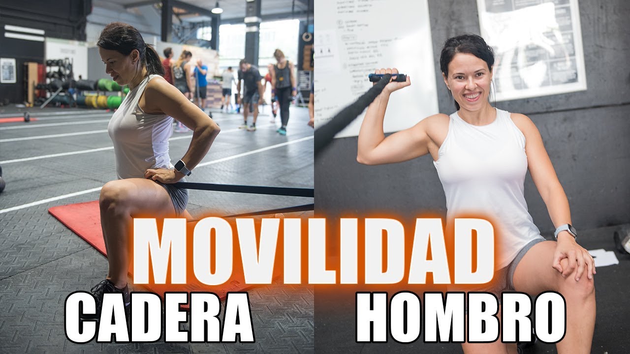 Mejorar movilidad cadera y hombro