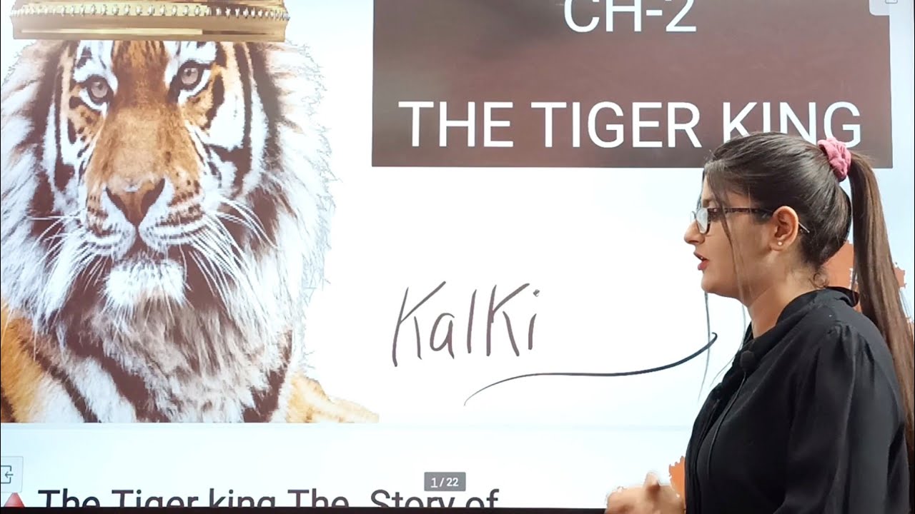 The tiger king class 12|The tiger king class 12 in hindi|The tiger king class 12 by simran sahni