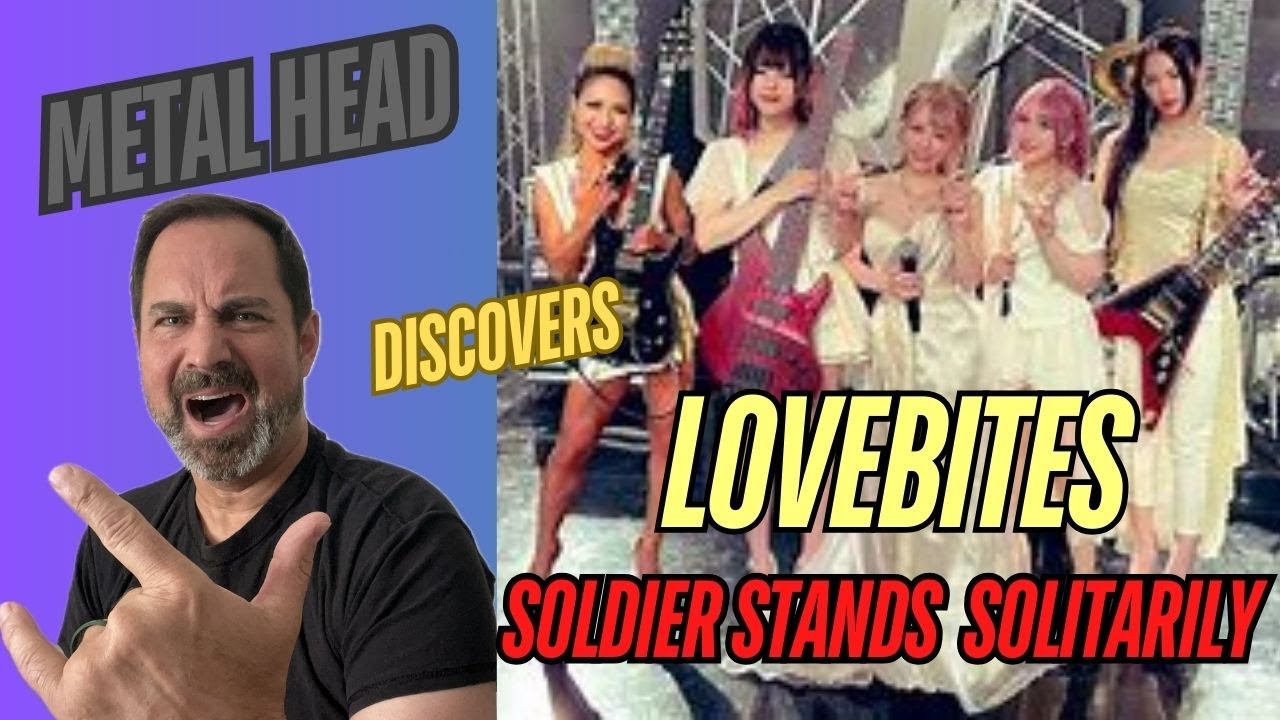 FIRST TIME REACTION!!! - LOVEBITES - SOLDIER STANDS SOLITARILY