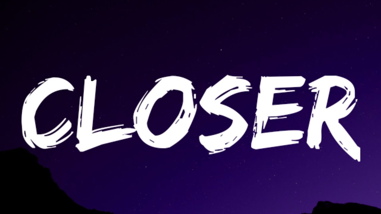 The Chainsmokers - Closer (Lyrics) Ft. Halsey