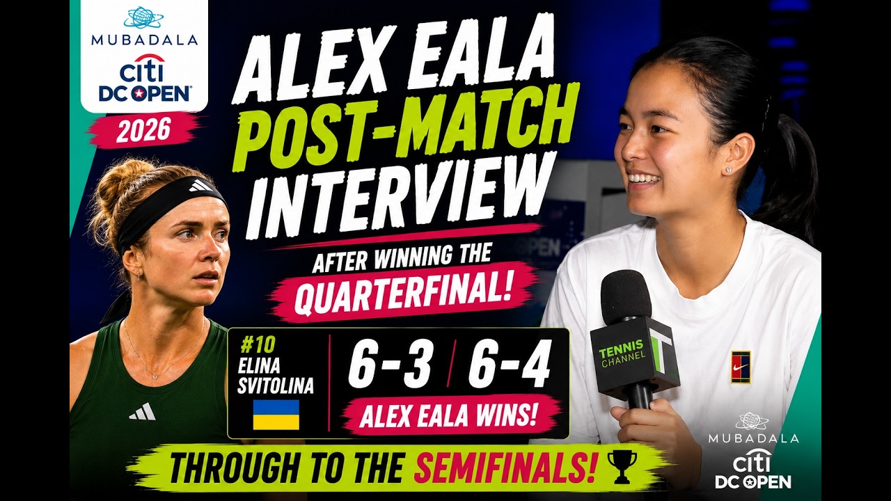 Post-Match TV  Interview:  Alex Eala vs Elina Svitolina| Quarterfinal | 2026 Mubadala Citi DC Open
