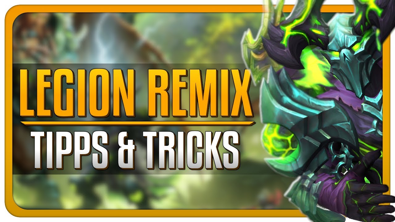 Tipps & Tricks für Legion Remix | World of Warcraft