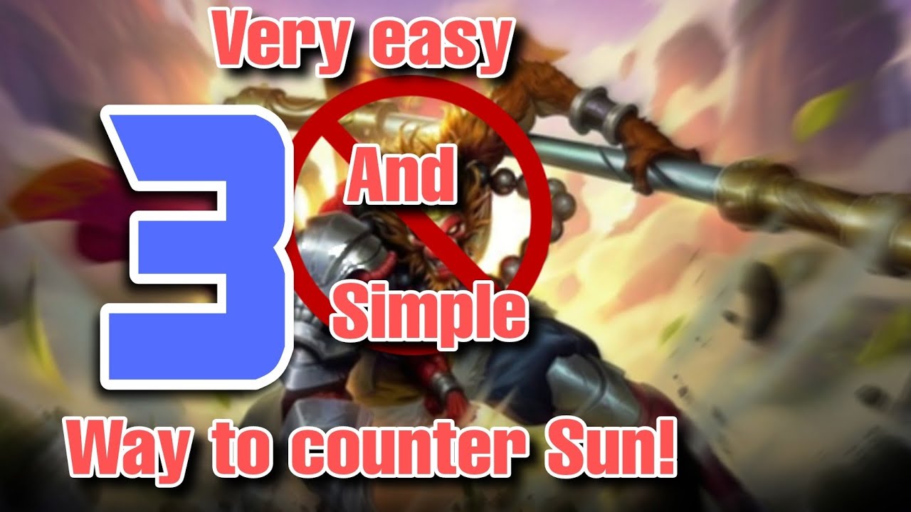 3  EASY WAYS TO COUNTER SUN IN MOBILE LEGENDS 2021 | Make Sun Cry