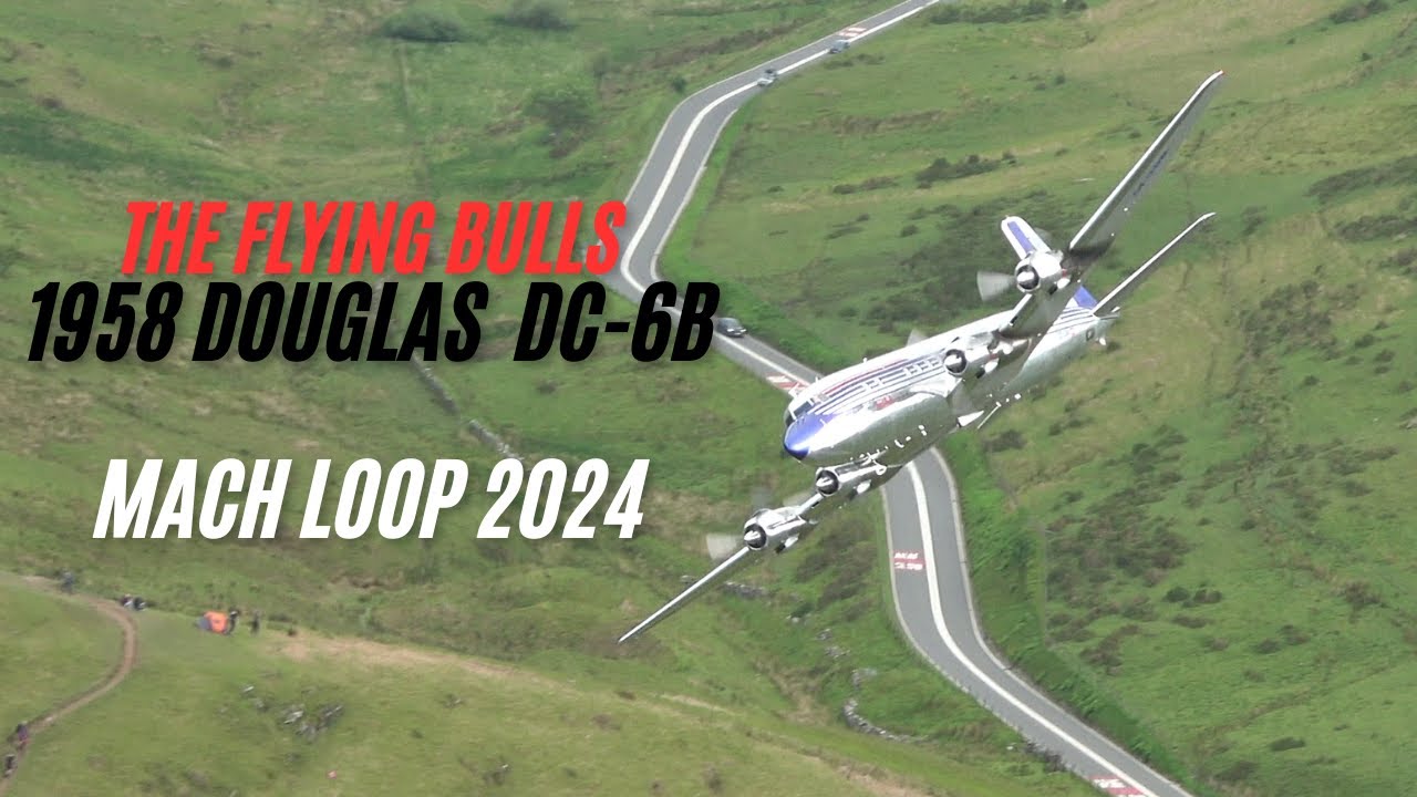 Red Bull The Flying Bulls 1958 Douglas DC-6B Low-Level Mach Loop Wales 2024 LFA7 [4KUHD]