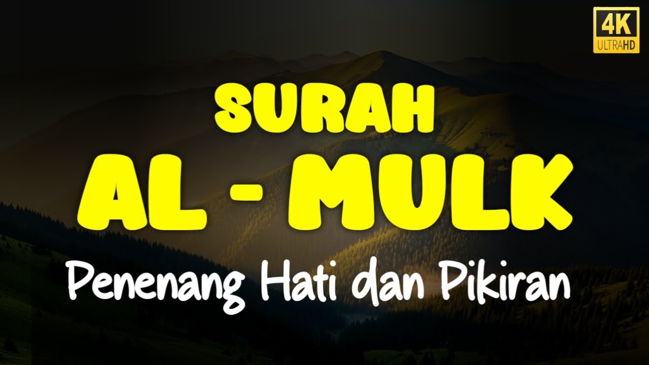 Surah Al-Mulk Full 🌙 Murottal Paling Merdu & Menyentuh Hati