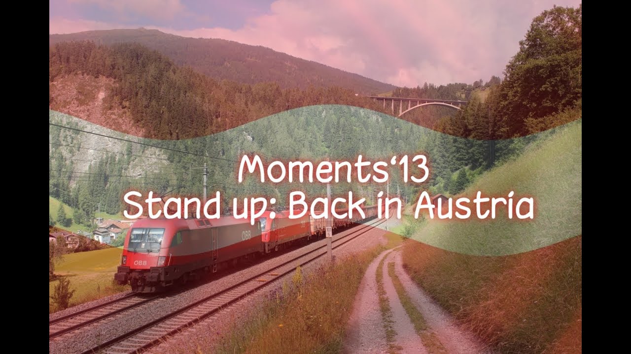 moments'13 - Stand up: Back in Austria [HD]