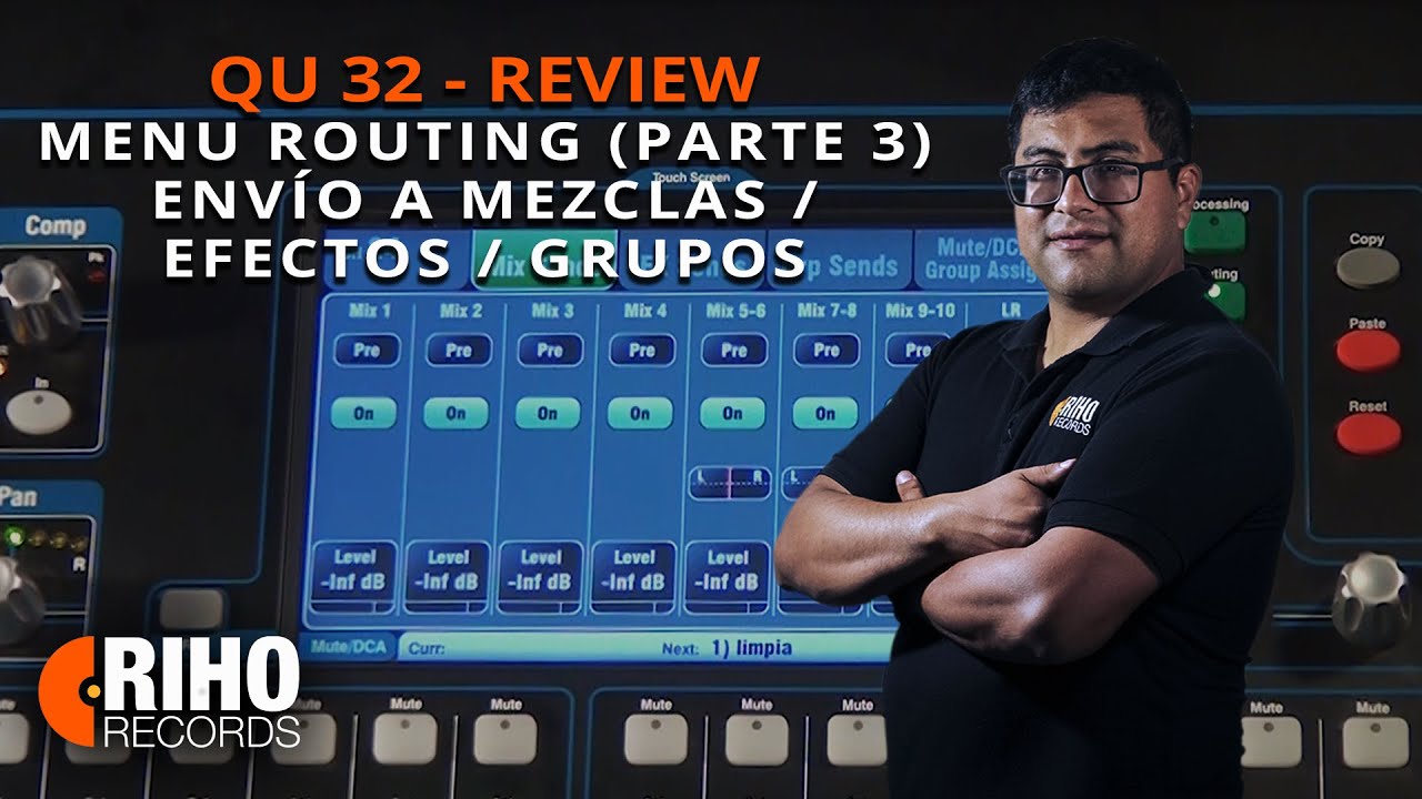 QU32 Allen&Heath - Menu Routing - Envío a mezclas/Efectos/grupos