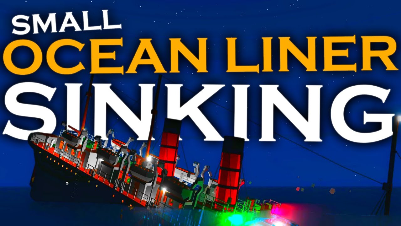 Small Ocean Liner Sinking! | Stormworks: Build and Rescue
