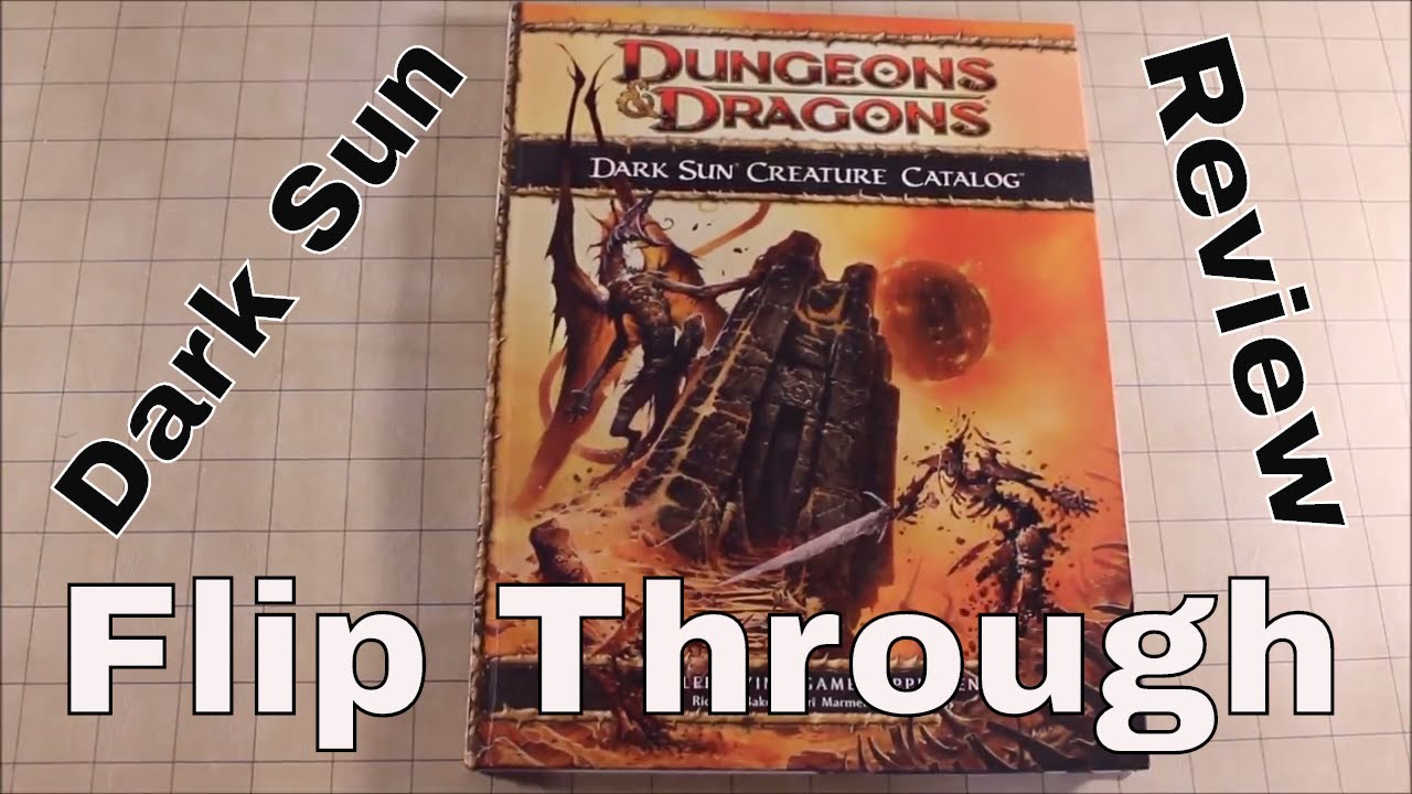 Dark Sun Creature Catalog (4E): Flip Through & Review