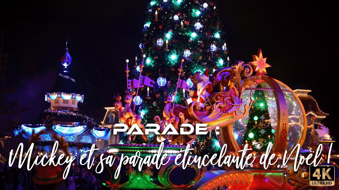 LA PARADE DE NOËL DE DISNEYLAND PARIS ! Mickey Dazzling Christmas Parade !