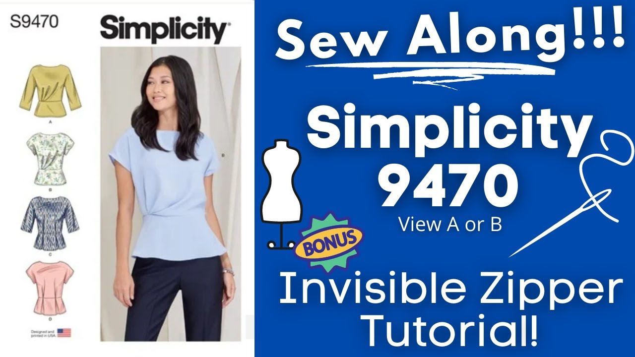 [134] SEW WITH ME: SIMPLICITY 9470 VIEW A & B,  W/ INVISIBLE ZIPPER TUTORIAL! NEW SPRING PATTERN