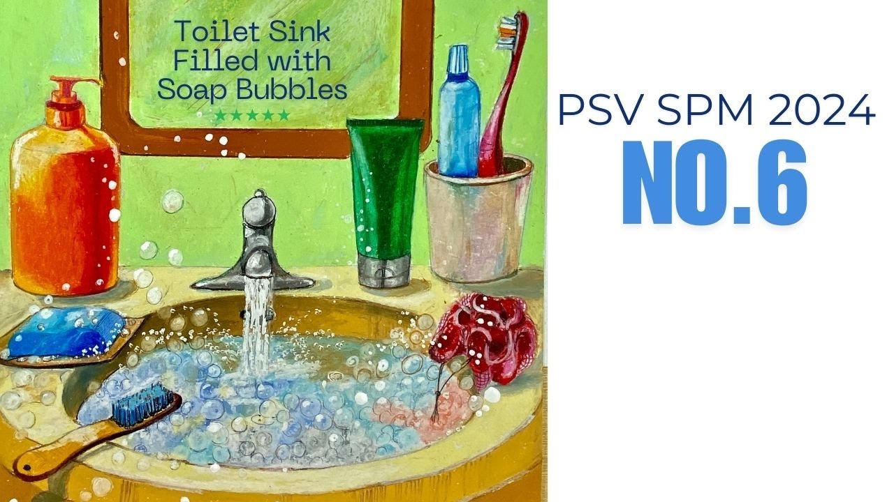 Soalan no 6: SPM PSV 2024 - Oil Pastel