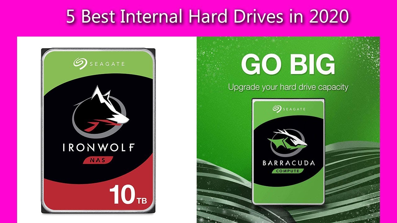 5 Best Internal Hard Drives in 2020